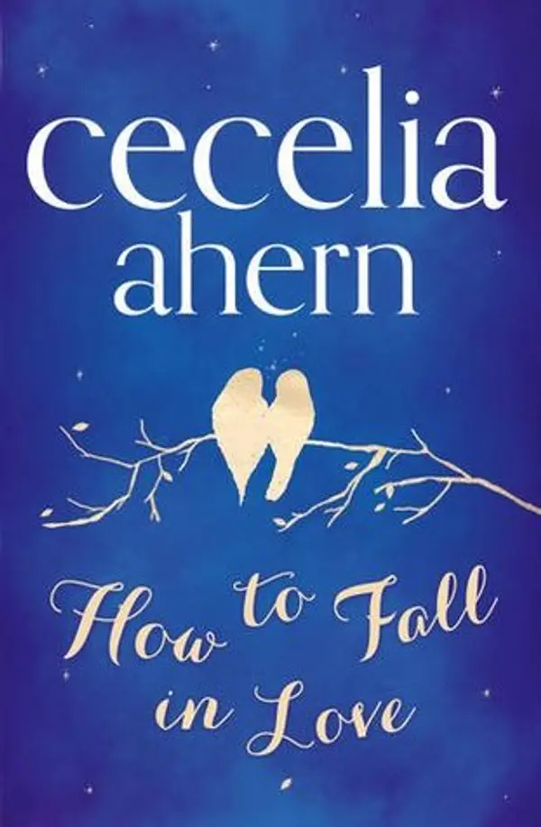 How to Fall in Love by Cecelia Ahern cover