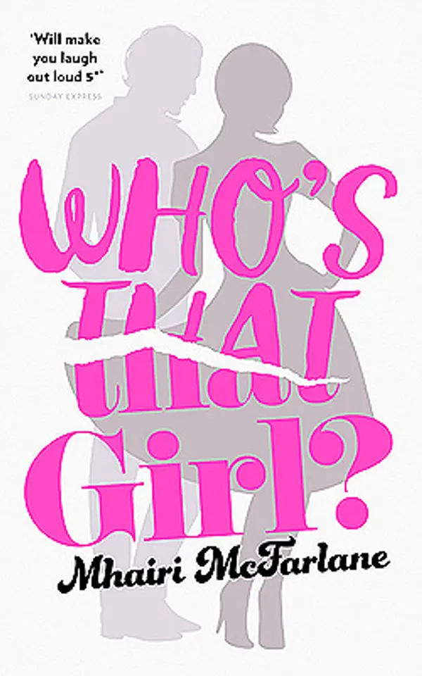 Who’s That Girl? by Mhairi McFarlane cover