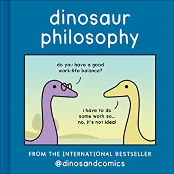 Dinosaur Philosophy by James              Stewart cover
