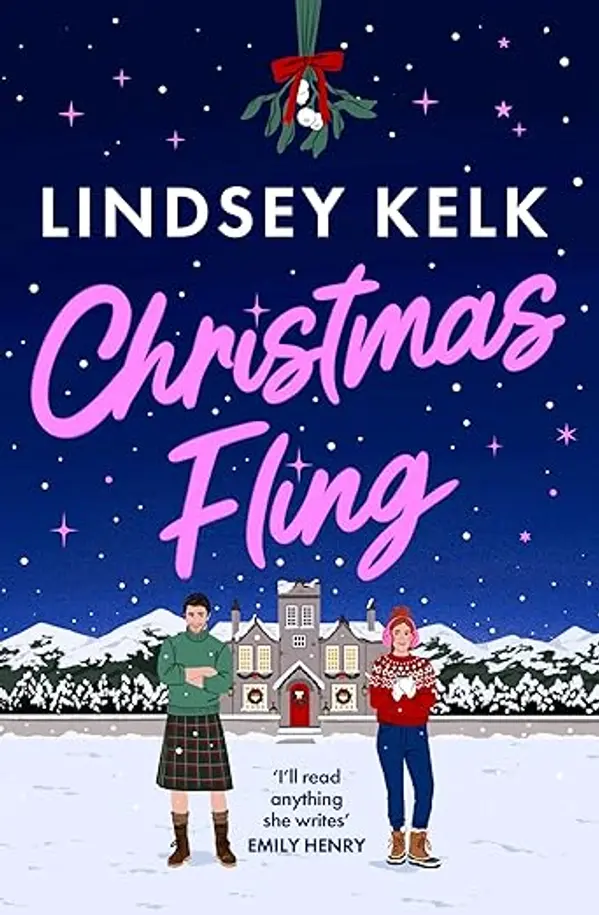 Christmas Fling by Lindsey Kelk cover