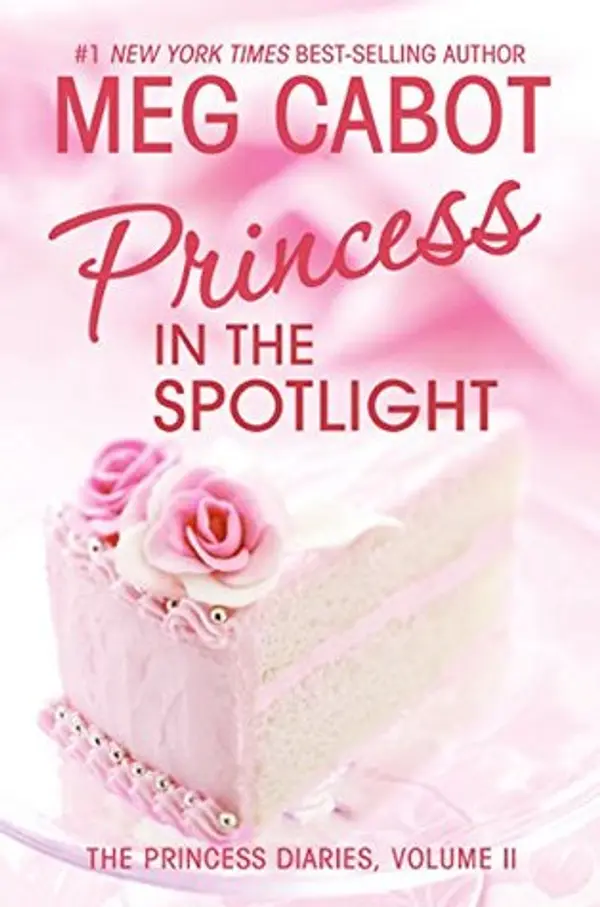 Princess in the Spotlight (The Princess Diaries, #2) by Meg Cabot cover
