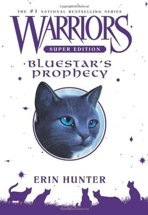 Bluestar's Prophecy (Warriors Super Edition, #2) by Erin Hunter cover