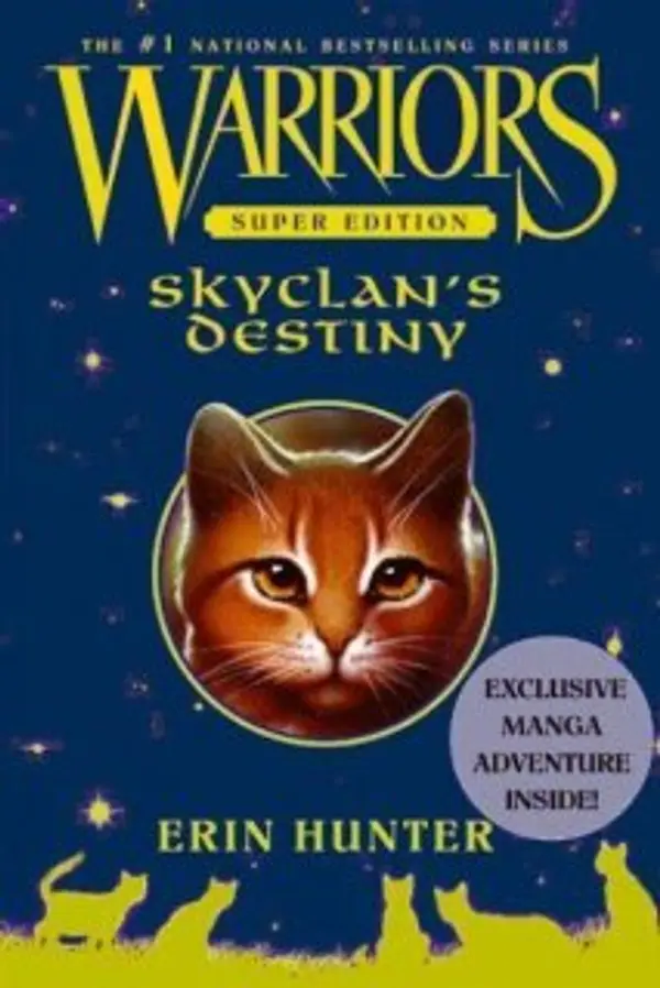 SkyClan's Destiny (Warriors Super Edition, #3) by Erin Hunter cover