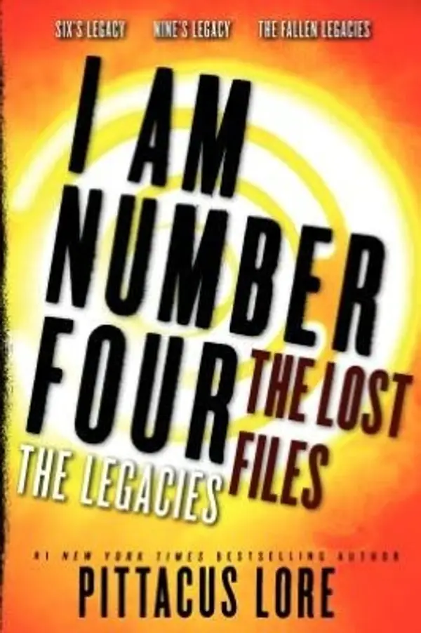 The Legacies (Lorien Legacies: The Lost Files, #1-3) by Pittacus Lore cover