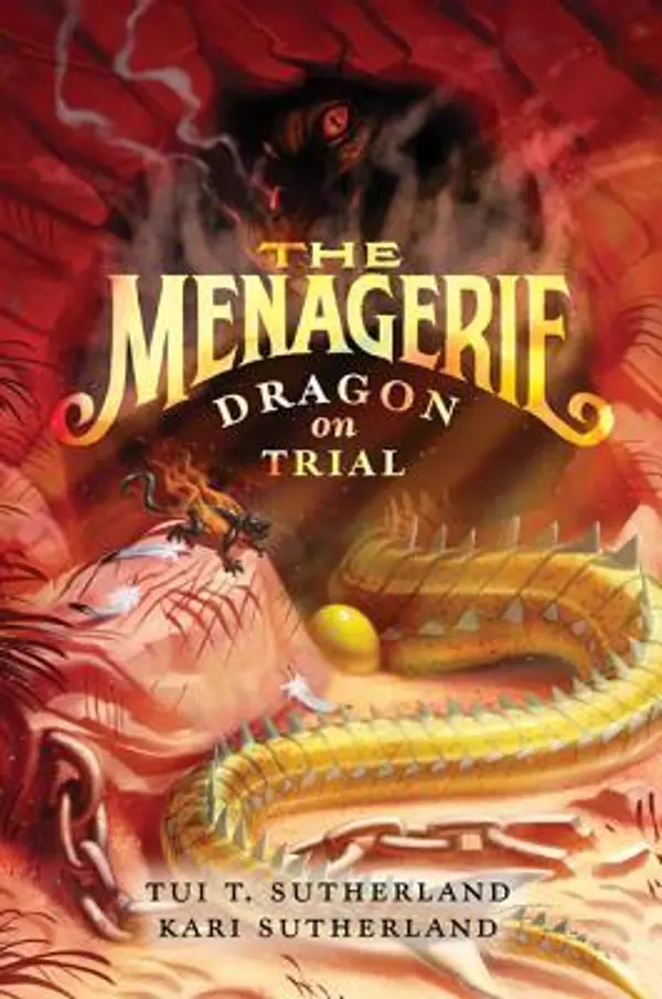 Dragon on Trial (Menagerie, #2) by Tui T. Sutherland cover