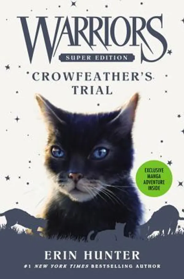 Crowfeather’s Trial (Warriors Super Edition, #11) by Erin Hunter cover