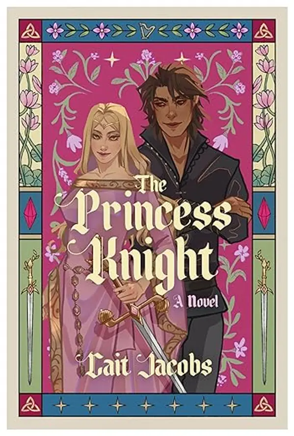 The Princess Knight: A Novel by Cait Jacobs cover