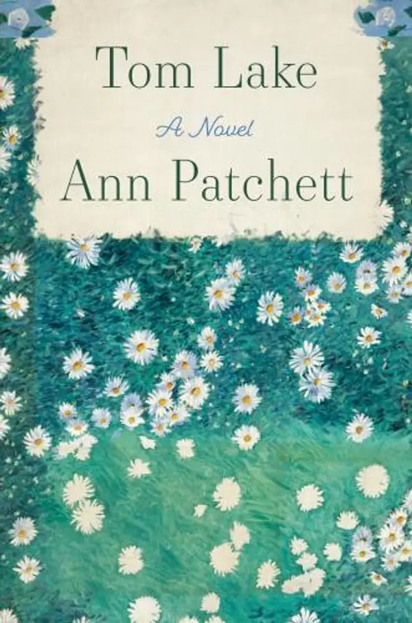 Tom Lake by Ann Patchett cover
