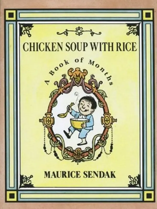 Chicken Soup with Rice: A Book of Months by Maurice Sendak cover