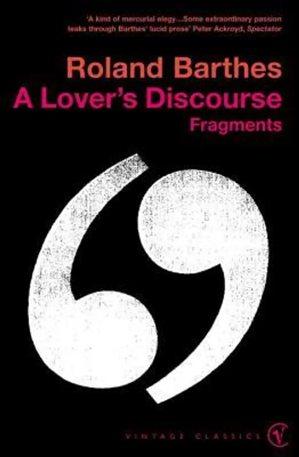 A Lover's Discourse: Fragments by Roland Barthes cover