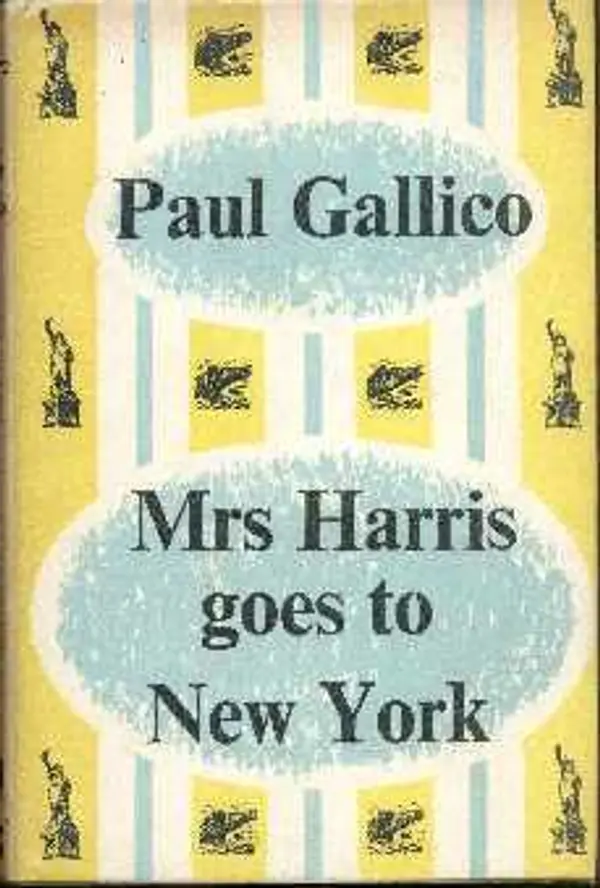 Mrs Harris Goes To New York by Paul Gallico cover