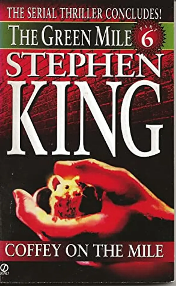 Coffey on the Mile (The Green Mile, #6) by Stephen King cover