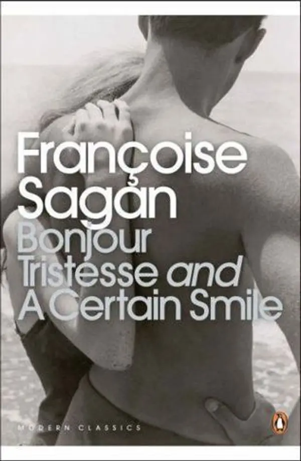 Bonjour Tristesse / A Certain Smile by Françoise Sagan cover