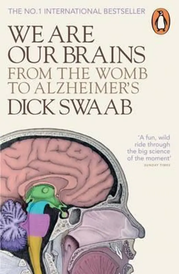 We Are Our Brains by Dick Swaab cover