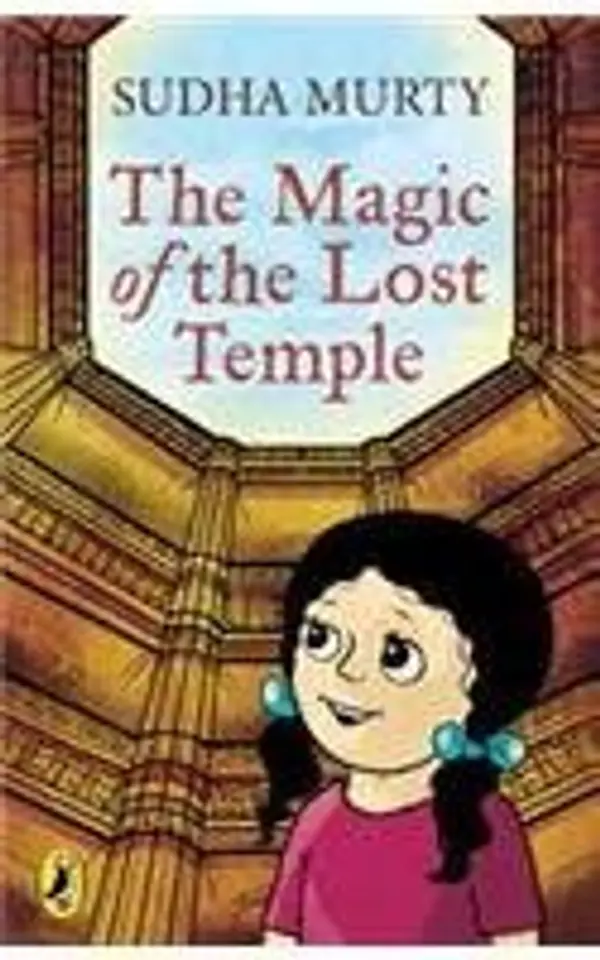 The Magic of the Lost Temple by Sudha Murty cover