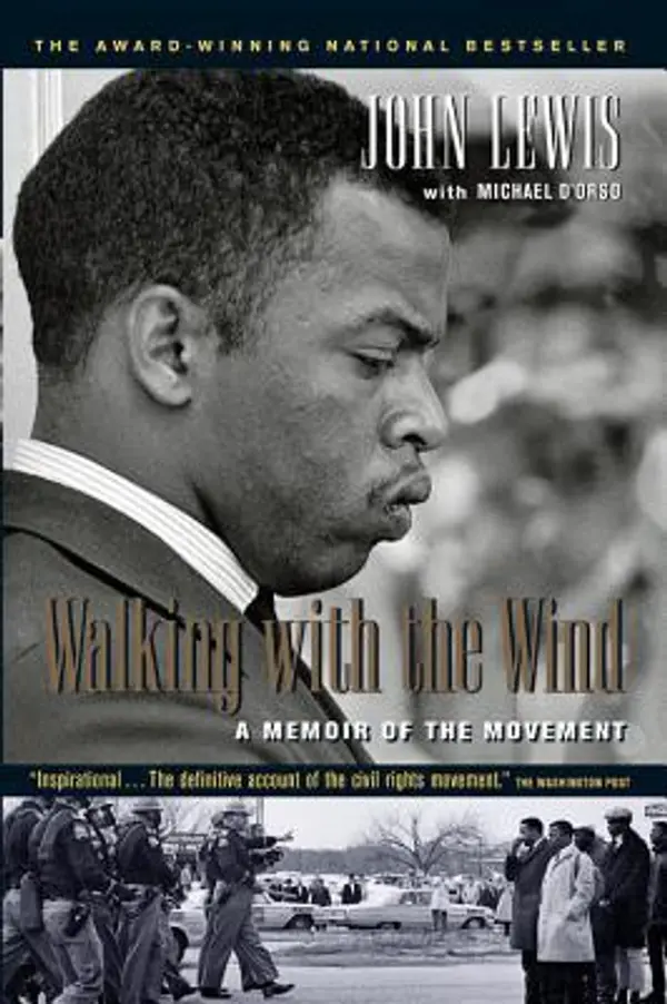Walking with the Wind: A Memoir of the Movement by John             Lewis cover