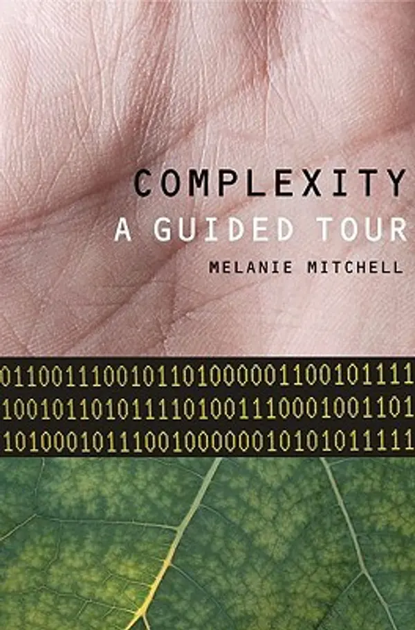 Complexity: A Guided Tour by Melanie  Mitchell cover