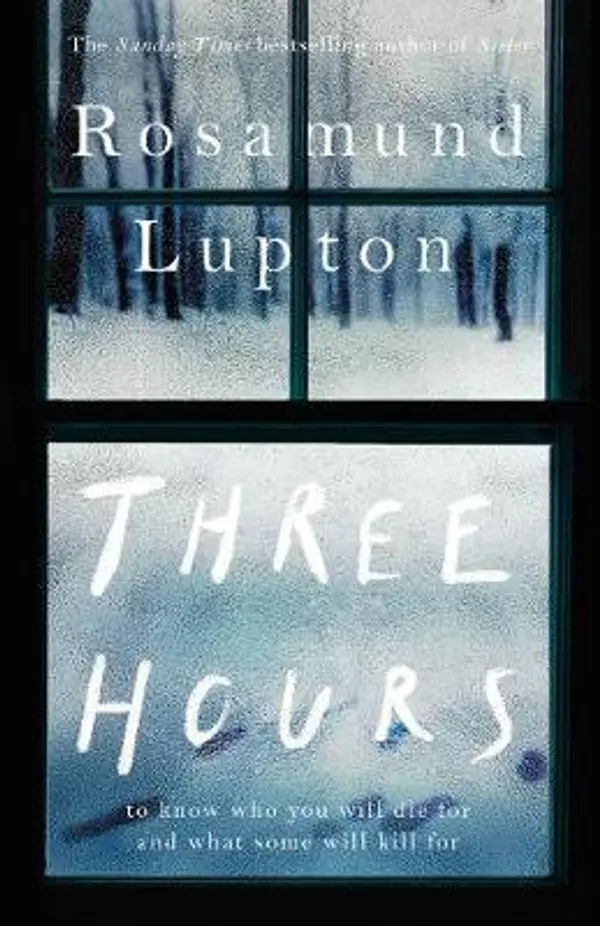 Three Hours by Rosamund Lupton cover