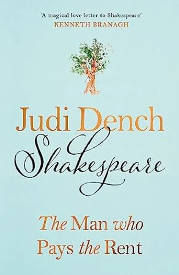 Shakespeare - The Man Who Pays the Rent by Judi Dench cover