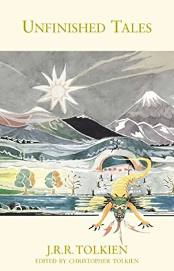 Unfinished Tales of Númenor and Middle-Earth by J.R.R. Tolkien cover
