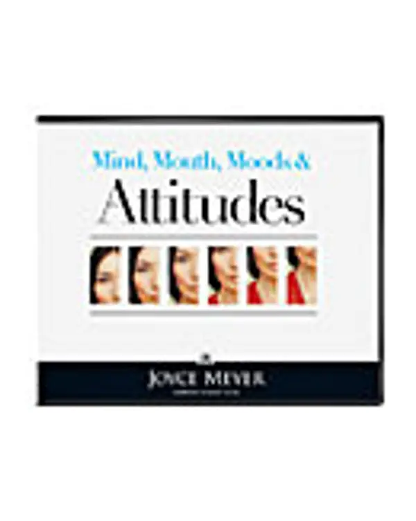Mind Mouth Moods & Attitudes by Joyce Meyer cover