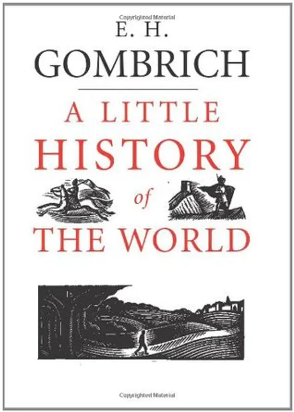 A Little History of the World by E.H. Gombrich cover