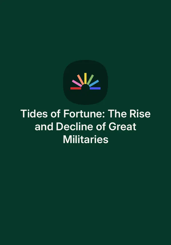 Tides of Fortune: The Rise and Decline of Great Militaries by Zack Cooper cover