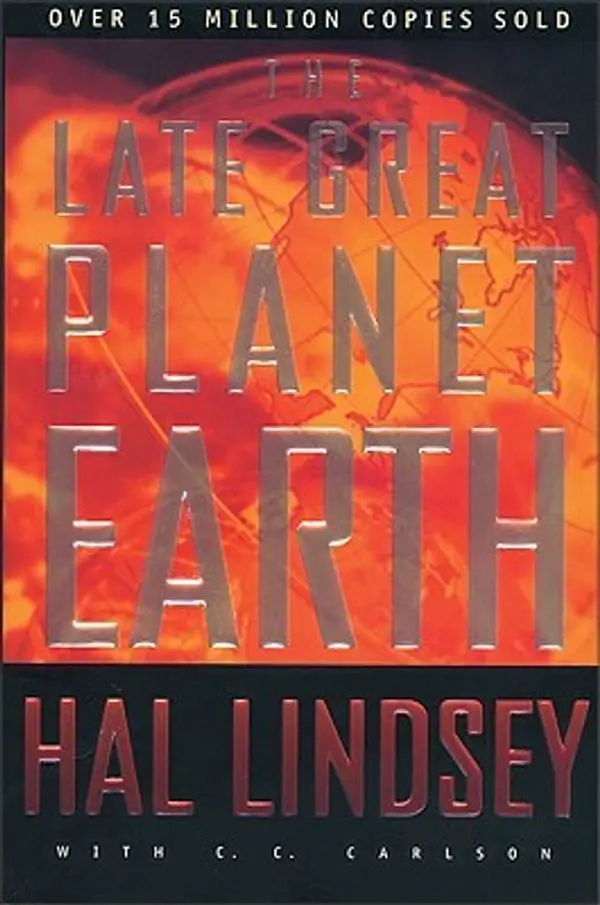 The Late Great Planet Earth by Hal Lindsey cover