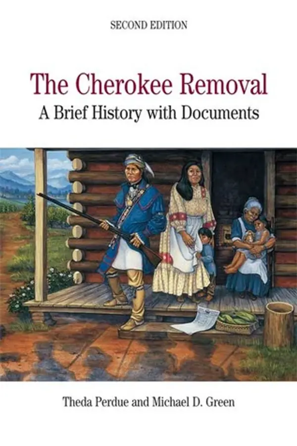 The Cherokee Removal: A Brief History with Documents by Theda Perdue cover