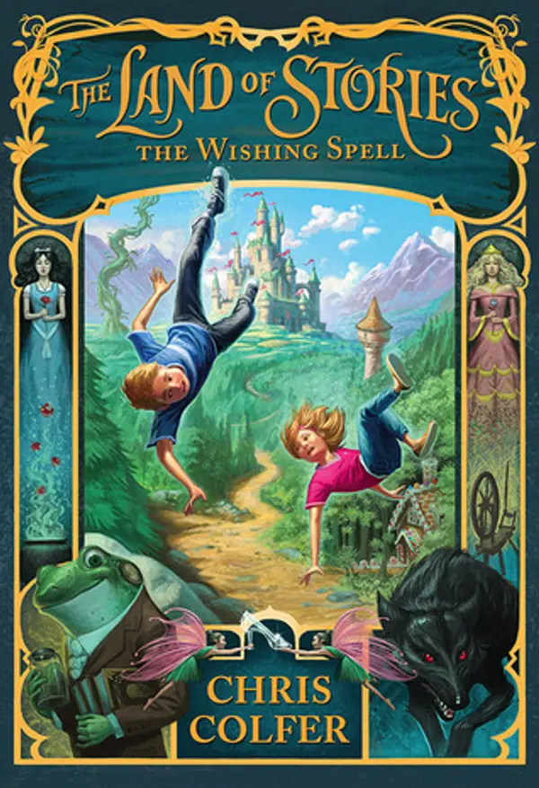 The Wishing Spell (The Land of Stories, #1) by Chris Colfer cover