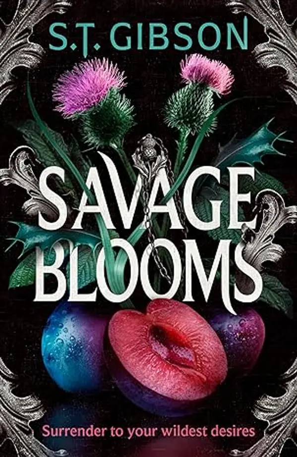 Savage Blooms by S. T. Gibson cover