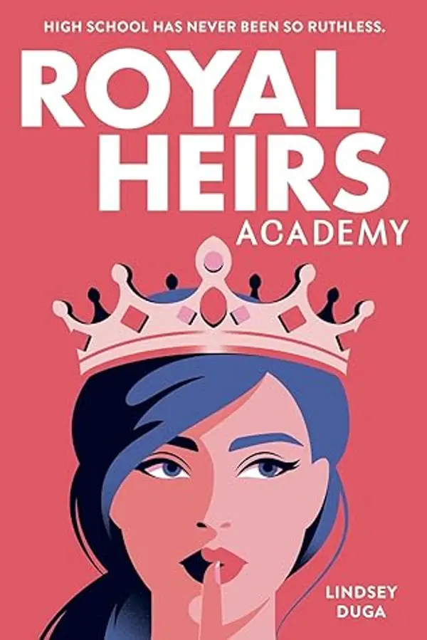 Royal Heirs Academy by Lindsey Duga cover