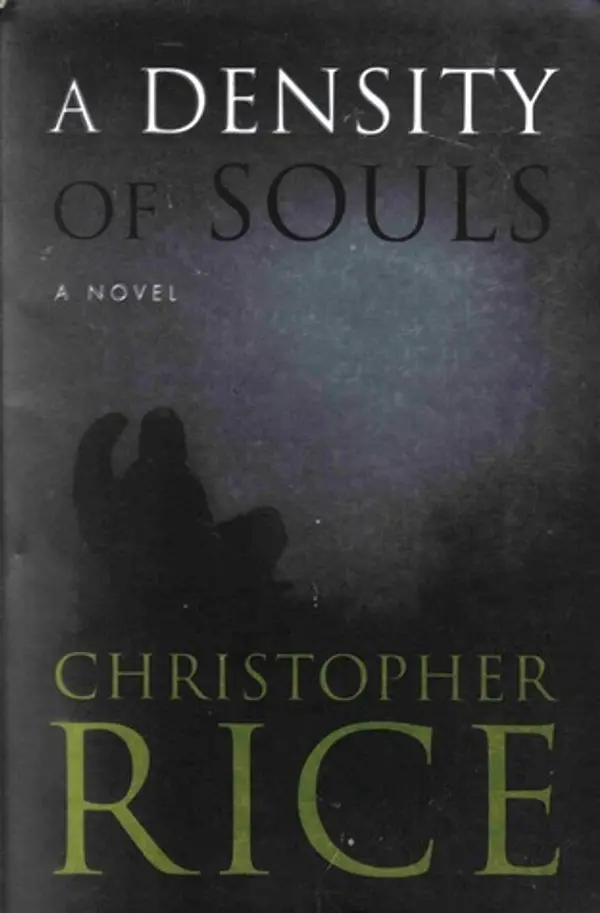 A Density of Souls by Christopher  Rice cover
