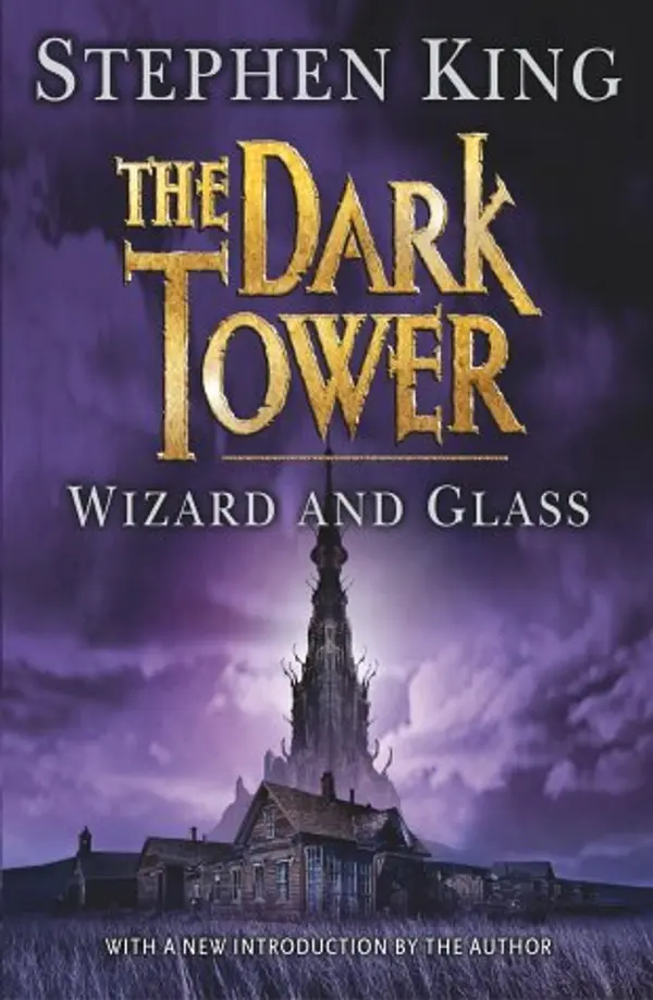 Wizard and Glass (The Dark Tower, #4) by Stephen King cover