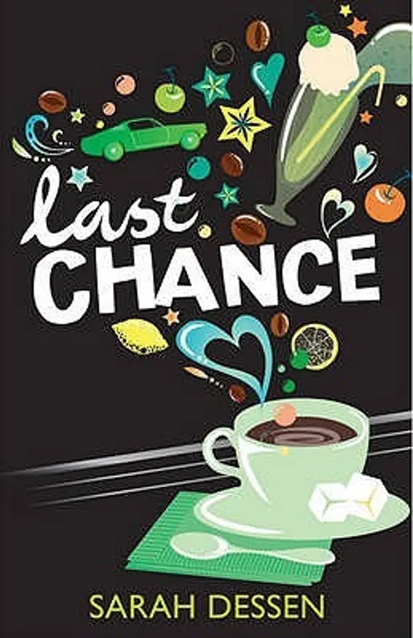 Last Chance by Sarah Dessen cover