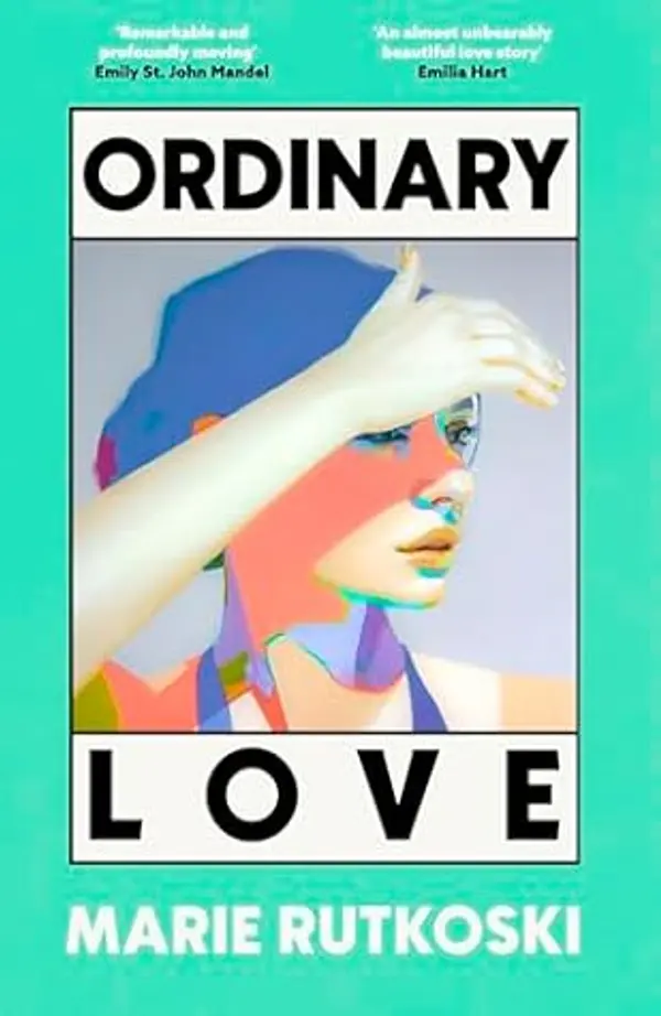 Ordinary Love by Marie Rutkoski cover