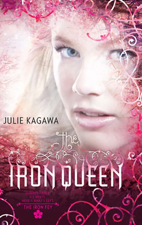The Iron Queen (The Iron Fey, #3) by Julie Kagawa cover