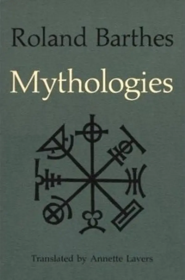 Mythologies by Roland Barthes cover