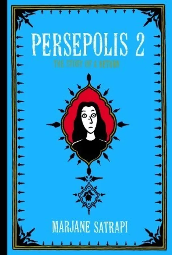 Persepolis 2: The Story of a Return (Persepolis, #2) by Marjane Satrapi cover