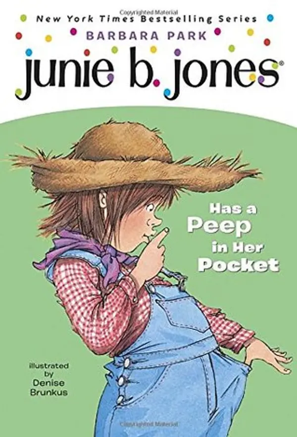 Junie B. Jones Has a Peep in Her Pocket (Junie B. Jones, #15) by Barbara Park cover