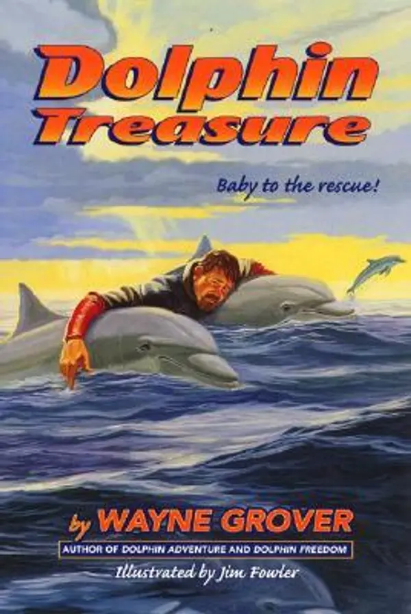 Dolphin Treasure (Dolphin Adventure #3) by Wayne Grover cover