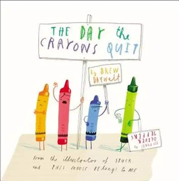 The Day the Crayons Quit by Drew Daywalt cover