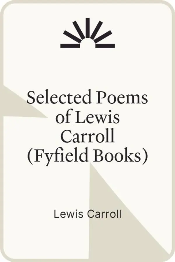 Selected Poems of Lewis Carroll (Fyfield Books) by Lewis Carroll cover