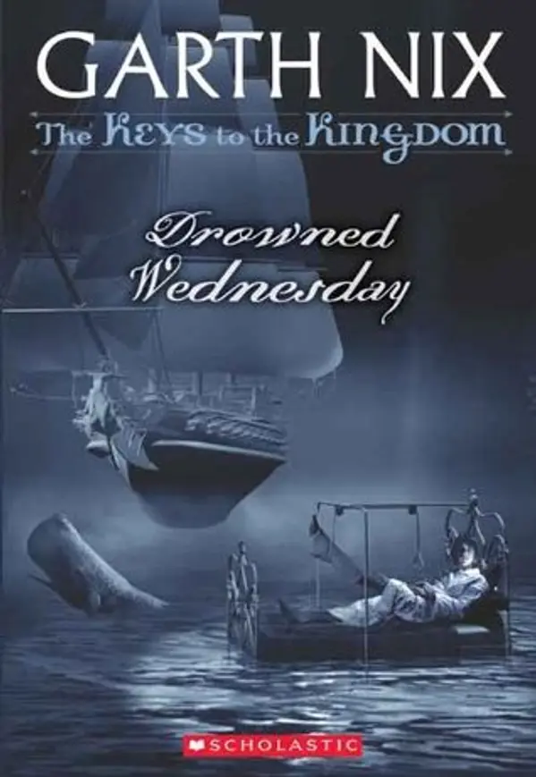 Drowned Wednesday (The Keys to the Kingdom, #3) by Garth Nix cover
