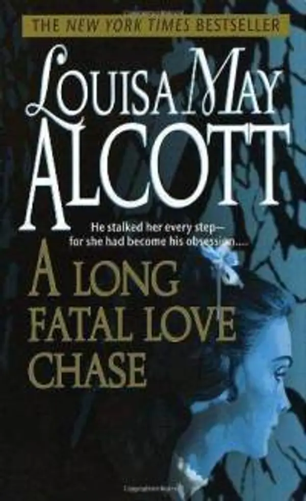 A Long Fatal Love Chase by Louisa May Alcott cover