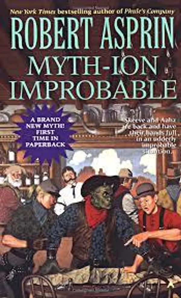 Myth-ion Improbable (Myth Adventures, #11) by Robert Lynn Asprin cover