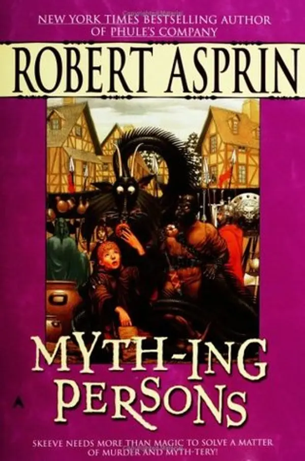 Myth-ing Persons (Myth Adventures, #5) by Robert Lynn Asprin cover