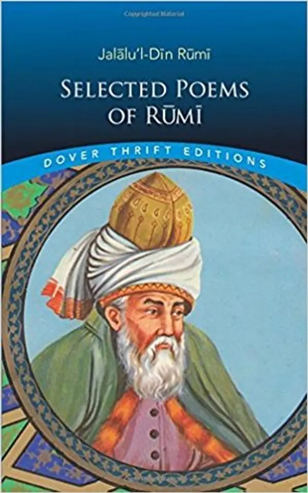Selected Poems of Rumi by Rumi (Jalal ad-Din Muhammad ar-Rumi) cover