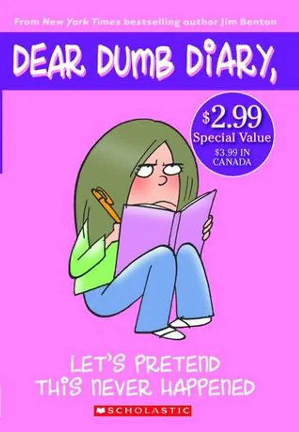 Let's Pretend This Never Happened (Dear Dumb Diary #1) by Jim Benton cover