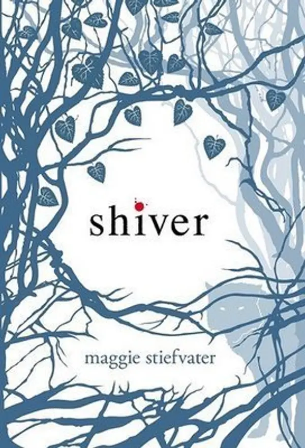 Shiver (The Wolves of Mercy Falls, #1) by Maggie Stiefvater cover